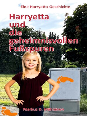 cover image of Harryetta und die geheimnisvollen Fußspuren